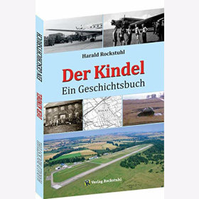 Rockstuhl Der Kindel Ein Geschichtsbuch Luftfahrt