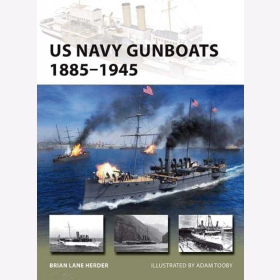 Herder US Navy Gunboats 1885-1945 Osprey New Vanguard 293