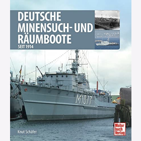 Sch&auml;fer Deutsche Minensuch und R&auml;umboote seit 1914