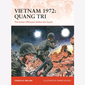 Vietnam 1972 Quang Tri the Easter Offensive Strikes in the South Osprey Campaign 362