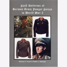 Pruett Field Uniforms of German Army Panzer Forces in World War 2