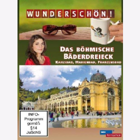 Das b&ouml;hmische B&auml;derdreieck - Karlsbad, Marienbad und Franzensbad - Wundersch&ouml;n! Kurort Schloss Metternich