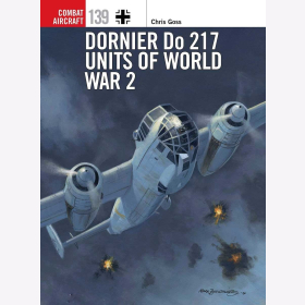 Goss Dornier Do 217 Units of World War 2 Osprey Combat Aircraft 139