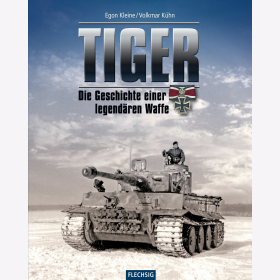 K&uuml;hn TIGER - Die Geschichte einer legend&auml;ren Waffe 1942-1945 Buch Panzer VI