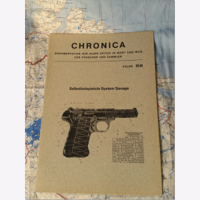 K. Th. von Sauer - Waffengeschichte Chronica Folge 56 Selbstladepistole System Savage Waffengeschichte, Waffentechnik, Waffenkunde