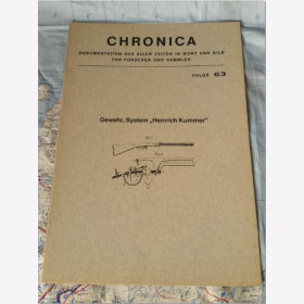 K. Th. von Sauer - Waffengeschichte Chronica Folge 63 Gewehr, System &quot;Heinrich Kummer&quot; Waffengeschichte, Waffentechnik, Waffenkunde