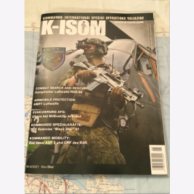K-ISOM 6/2021 Special Operations Spezialkr&auml;fte Magazin Kommando Bundeswehr Waffe