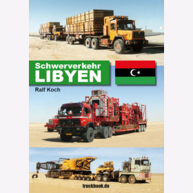 Koch Schwerverkehr Libyen