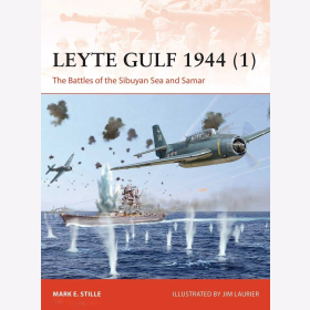 Leyte Gulf 1944 (1) The Battles of the Sibuyan Sea and Samar Osprey Campaign 370