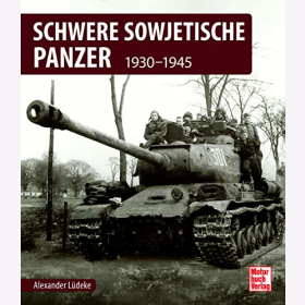 L&uuml;deke Schwere Sowjetische Panzer 1939-1945