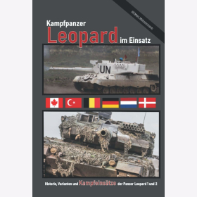 M&uuml;nstermann Kampfpanzer Leopard im Einsatz Historie Varianten Kampfeins&auml;tze
