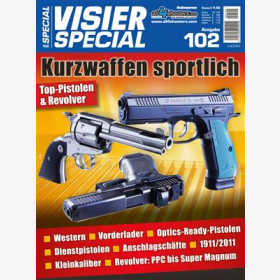 Visier Special 102 Kurzwaffen sportlich Top-Pistolen und Revoler  Western Vorderlader Dienstpistolen Kleinkaliber