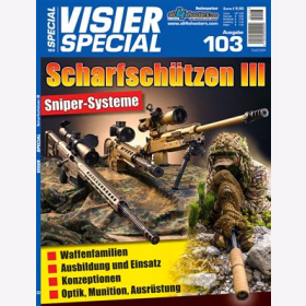 Visier Special 103 Scharfsch&uuml;tzen III Sniper-Systeme
