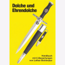 Bichlmaier Dolche und Ehrendolche des 3. Reiches 5. Auflage