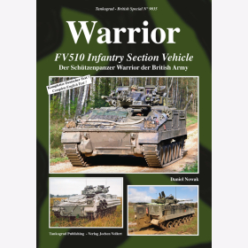 Nowak Warrior FV510 Infantry Section Vehicle Der Sch&uuml;tzenpanzer Warrior der British Army Tankograd 9035