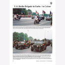 Böhm Berlin Brigade Die Fahrzeuge der U.S. Army in West-Berlin 1950-94  Tankograd 3045
