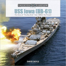 Doyle Legends of Warfare Naval Uss Iowa (BB-61) The Story...