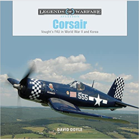 Doyle Legends of Warfare Aviation Corsair Voughts F4U in World War II and Korea 2.WK Korea Krieg