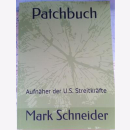 Schneider Auslandseinsatz Patchbuch Aufn&auml;her US...