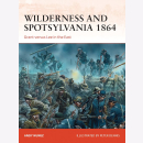 Wilderness and Spotsylvania 1864 Grant versus Lee in the...