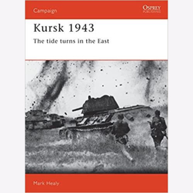 Healy Kursk 1943 The tide turns in the East