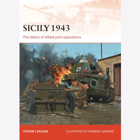 Sicily 1943 The debut of Allied joint operations Osprey Campaign 251