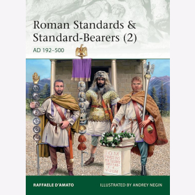 Roman Standards &amp; Standard-Bearers 2 AD 192&ndash;500 Osprey (Eli 230)