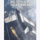 Toperczer MiG-17/19 Aces of the Vietnam War (ACE Nr. 130)