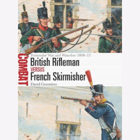 Greentree British Rifleman vs French Skirmisher Peninsular War and Waterloo 1808?15 (Combat 46)