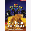 B&ouml;hmer &amp; Faber Die Erben des Kaisers Wem...