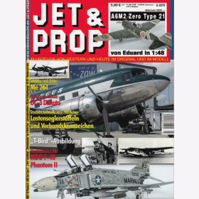 JET &amp; PROP 3/22 Flugzeuge von gestern &amp; heute im Original &amp; im Modell