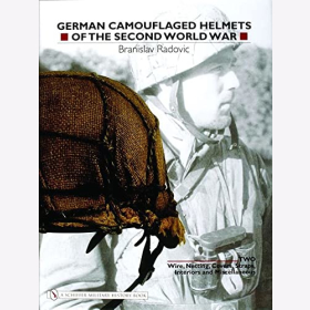 Radovic German Camouflaged Helmets of the Second World War Vol 2 Wire Netting Covers Straps Interiors Miscellaneous Wehrmacht Helme Tarnung