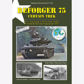 B&ouml;hm Palmer Reforger 75 Certain Trek US Streitkr&auml;fte &uuml;ben an der Ostgrenze der NATO Tankograd 3046