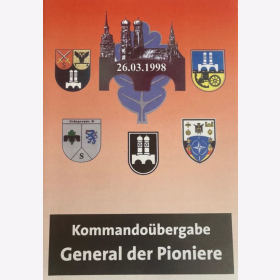 Kommando&uuml;bergabe General der Pioniere und Kommandeur der Pionierschule und Fachschule des Heeres f&uuml;r Bautechnik