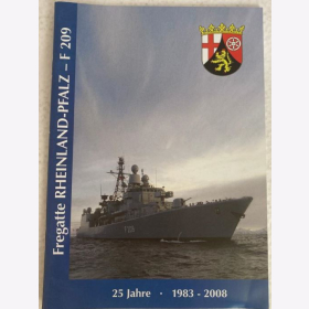 Fregatte Rheinland-Pfalz ? F 209 ? 25 Jahre 1983 ? 2008