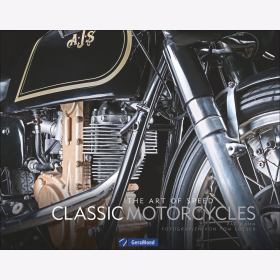 Hahn / Loeser Die revolution&auml;rsten Motorr&auml;der der Welt The Art of Speed Classic Motorcycles