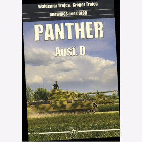Trojca Panther Ausf. D Drawings and Color Farbprofile Farbzeichnungen Bildquellenwerk