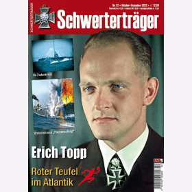 Schwertertr&auml;ger 22 Erich Topp Roter Teufel im Atlantik