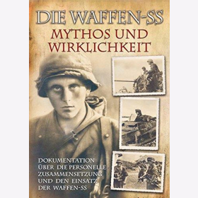 Die Waffen-SS - Mythos und Wirklichkeit - Rolf Michaelis