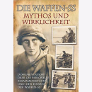 Die Waffen-SS - Mythos und Wirklichkeit - Rolf Michaelis