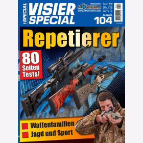 Visier Special 104 Repetierer Waffenfamilien Jagd und Sport