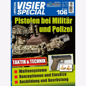 Visier Special 106 Pistolen bei Milit&auml;r und Polizei