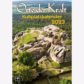 Orte der Kraft Kultplatzkalender 2023 Farbige Kalenderbl&auml;tter