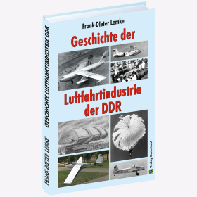 Lemke Geschichte der Luftfahrtindustrie der DDR