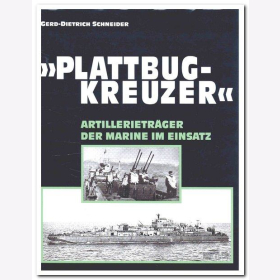 Schneider Plattbugkreuzer Artillerietr&auml;ger der Marine im Einsatz