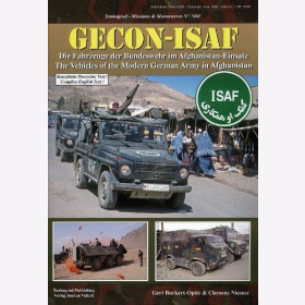 Burkert-Opitz GECON-ISAF Fahrzeuge der Bundeswehr im Afghanistaneinsatz - Tankograd Missions &amp; Manoeuvres 7001