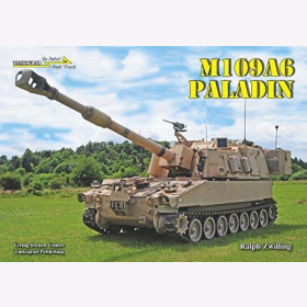 Zwilling Tankograd In Detail: Fast Track 04 M109A6 Paladin Panzerhaubitze der US Army