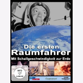 DVD- Die ersten Raumfahrer Mit Schallgeschwindigkeit zur Erde
