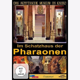 DVD- Im Schatzhaus der Pharaonen Das &Auml;gyptische Museum in Kairo