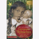 Unvergessene Weihnachten Erinnerungen aus guten und aus schlechten Zeiten SUPER SPARBOX aus den Einzelbänden 2,4,5,6,7,8